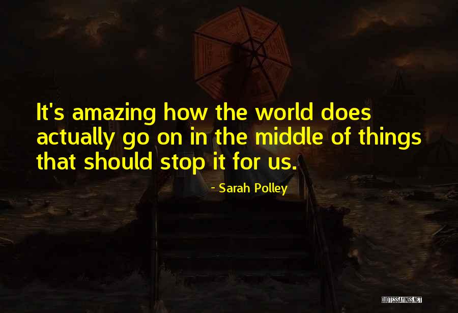 Mutambara Quotes By Sarah Polley Mutambara Quotes By Sarah Polley