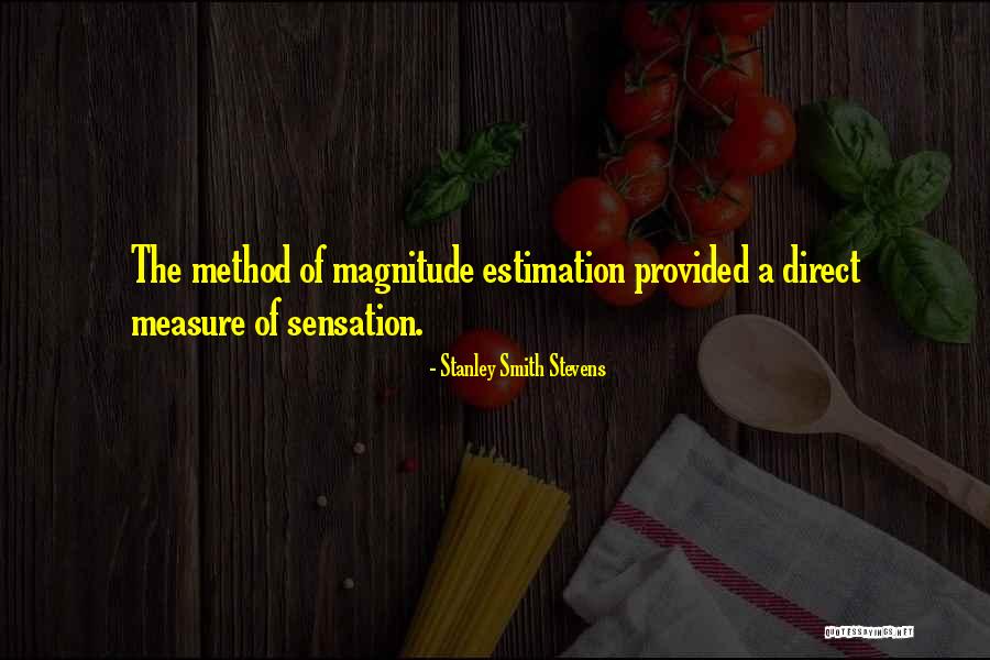 Mutanolysin Quotes By Stanley Smith Stevens Mutanolysin Quotes By Stanley Smith Stevens
