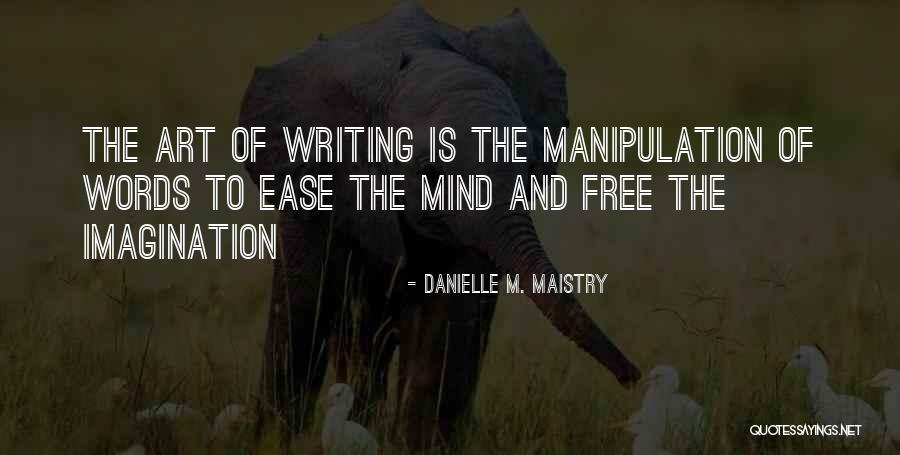 Mutari Mobilier Quotes By Danielle M. Maistry Mutari Mobilier Quotes By Danielle M. Maistry