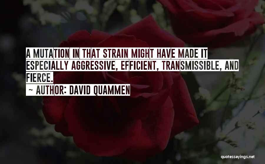 Mutation Quotes By David Quammen