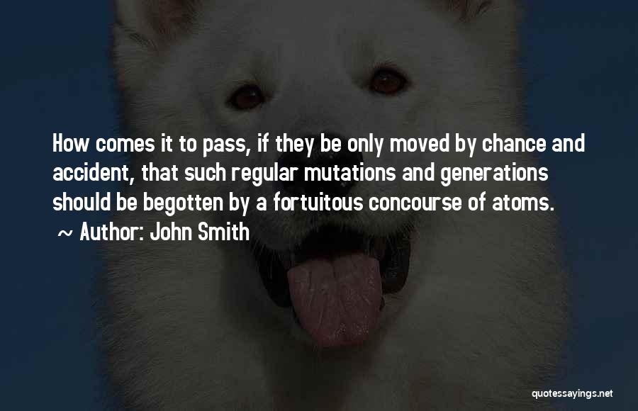 Mutation Quotes By John Smith