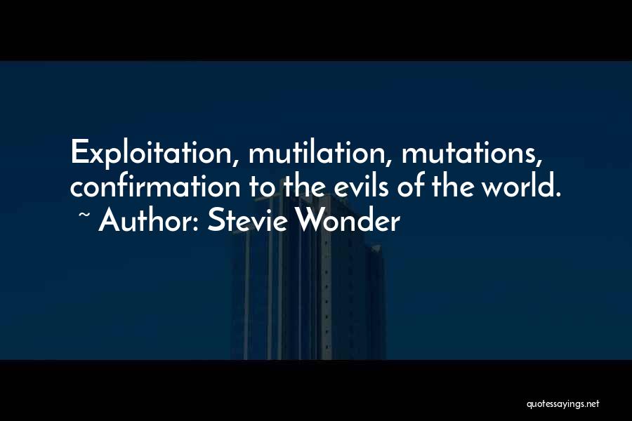Mutation Quotes By Stevie Wonder