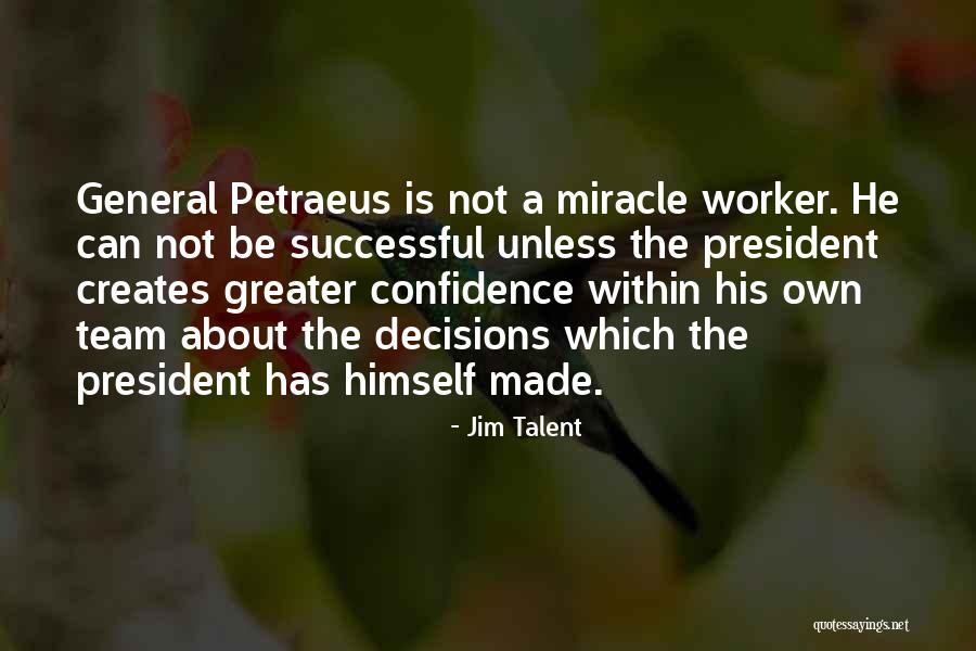Mutawakkilite Quotes By Jim Talent Mutawakkilite Quotes By Jim Talent