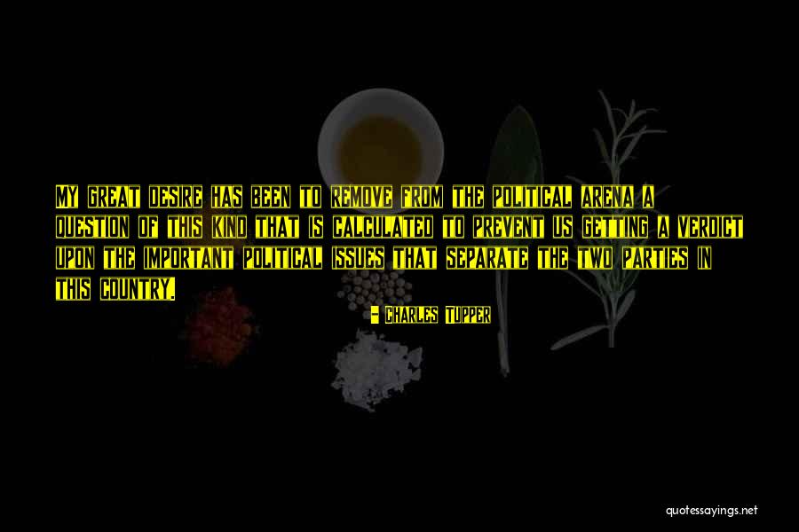 Mutawif Quotes By Charles Tupper Mutawif Quotes By Charles Tupper