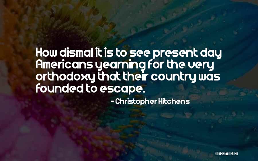 Mutawif Quotes By Christopher Hitchens Mutawif Quotes By Christopher Hitchens