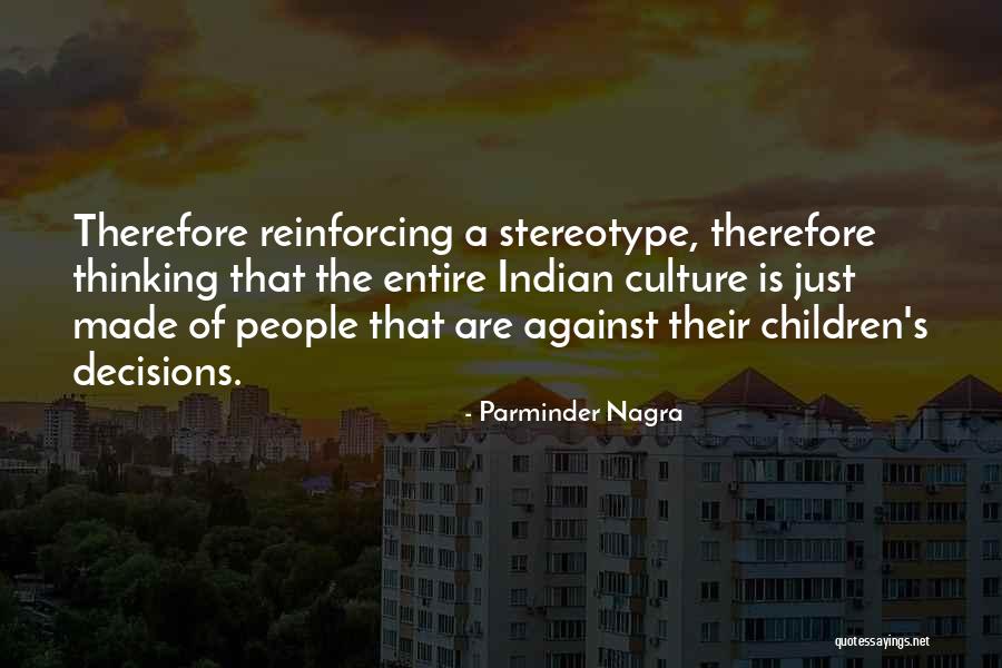 Mutawiff Quotes By Parminder Nagra Mutawiff Quotes By Parminder Nagra