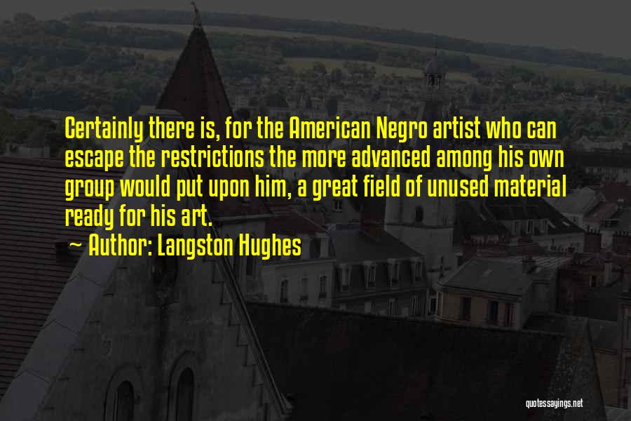 Mutchler Quotes By Langston Hughes