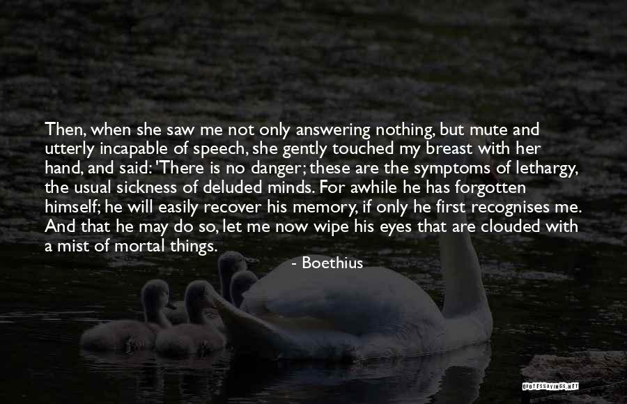 Mute Quotes By Boethius Mute Quotes By Boethius