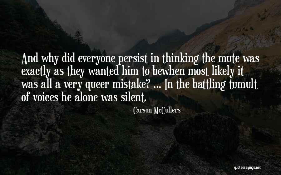 Mute Quotes By Carson McCullers Mute Quotes By Carson McCullers