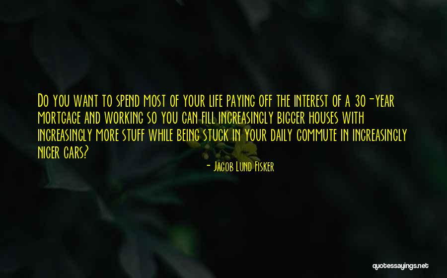Mutfakta Yasli Quotes By Jacob Lund Fisker Mutfakta Yasli Quotes By Jacob Lund Fisker