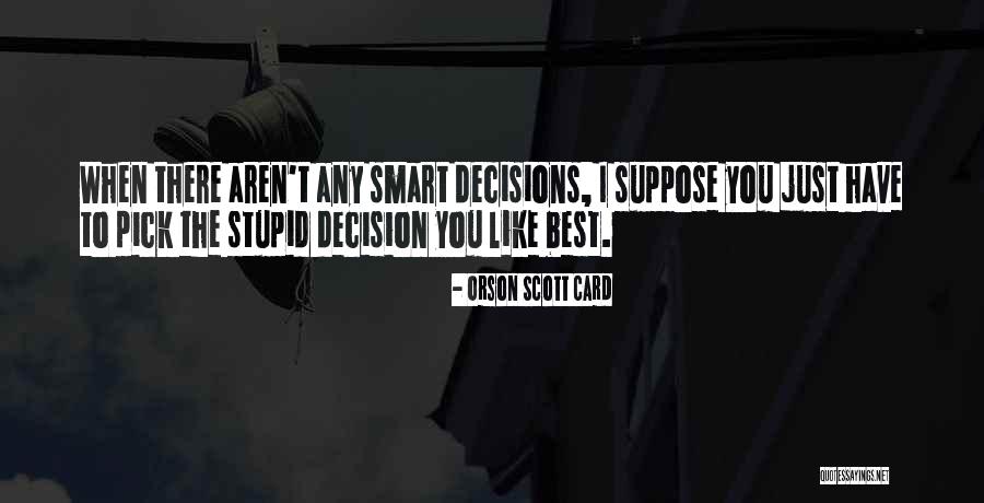 Muthia Hafid Quotes By Orson Scott Card Muthia Hafid Quotes By Orson Scott Card