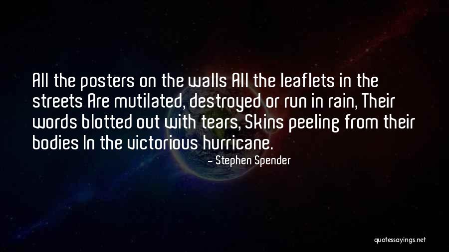 Mutilated Bodies Quotes By Stephen Spender Mutilated Bodies Quotes By Stephen Spender