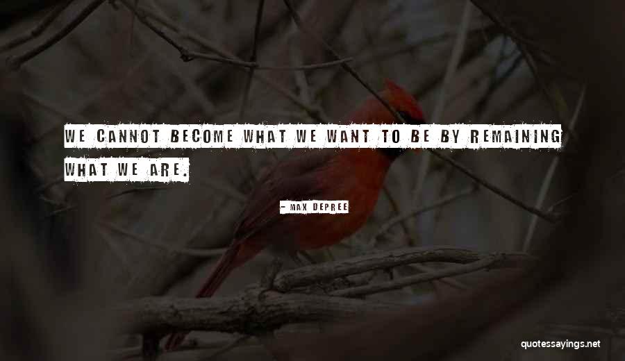 Mutilating Synonyms Quotes By Max DePree Mutilating Synonyms Quotes By Max DePree