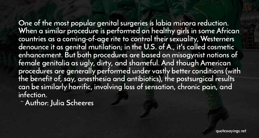 Mutilation Quotes By Julia Scheeres
