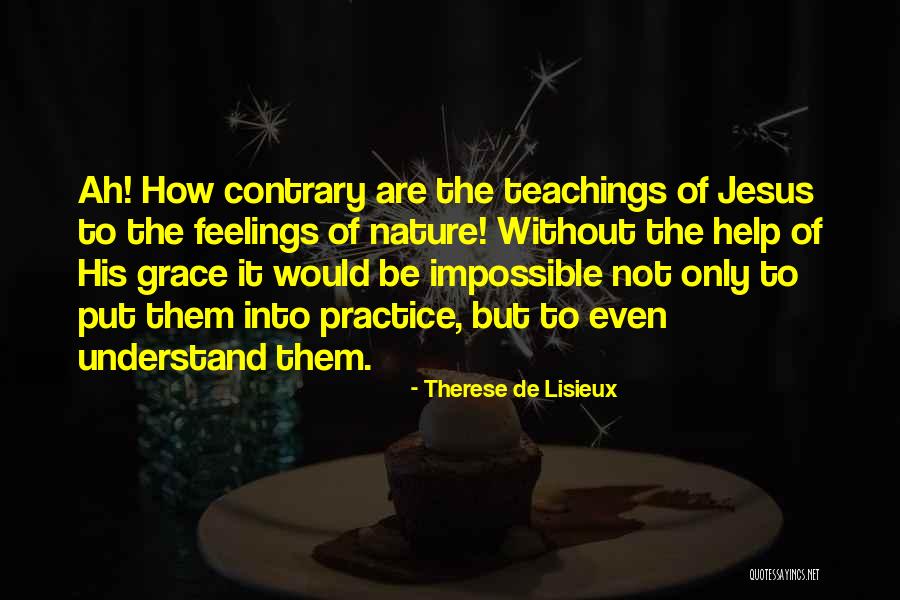 Mutilator Quotes By Therese De Lisieux Mutilator Quotes By Therese De Lisieux