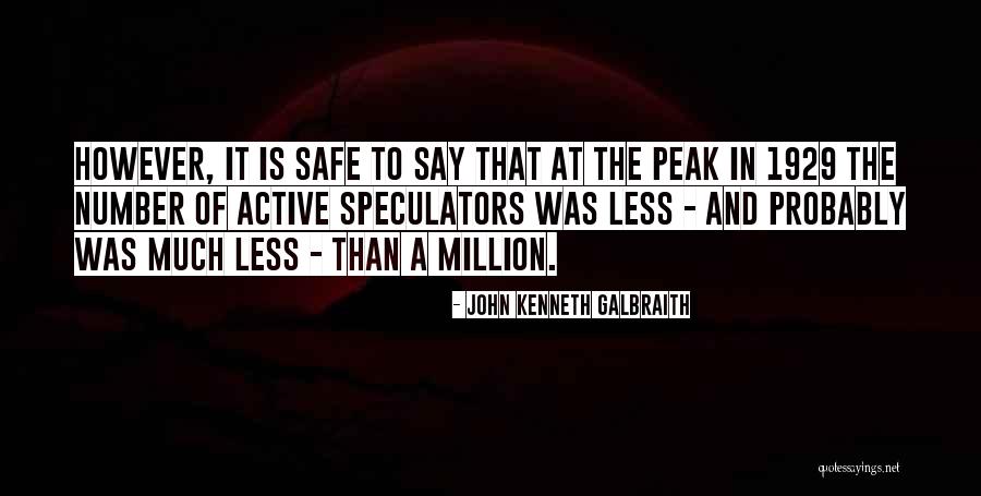 Muting In Zoom Quotes By John Kenneth Galbraith