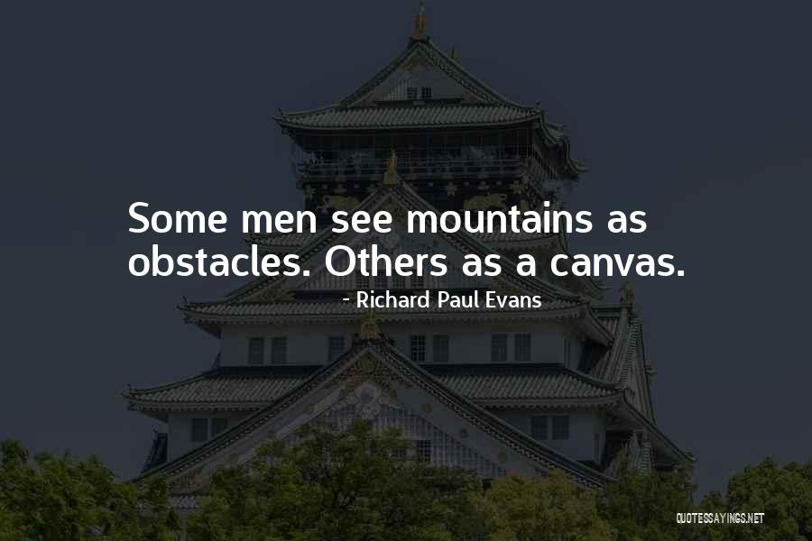 Mutinies First World Quotes By Richard Paul Evans Mutinies First World Quotes By Richard Paul Evans