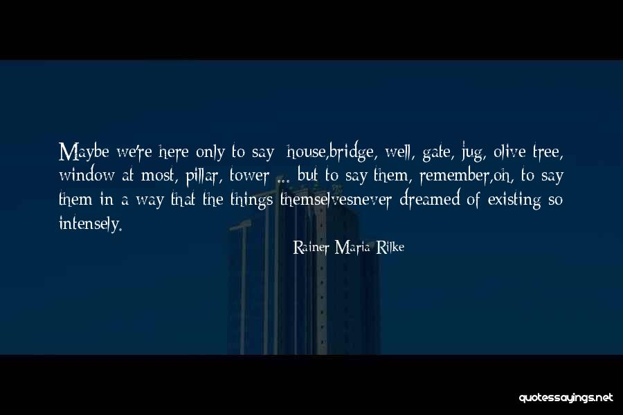 Mutinous Quotes By Rainer Maria Rilke Mutinous Quotes By Rainer Maria Rilke