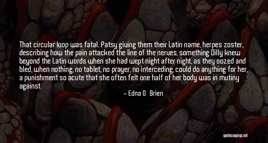 Mutiny Quotes By Edna O'Brien