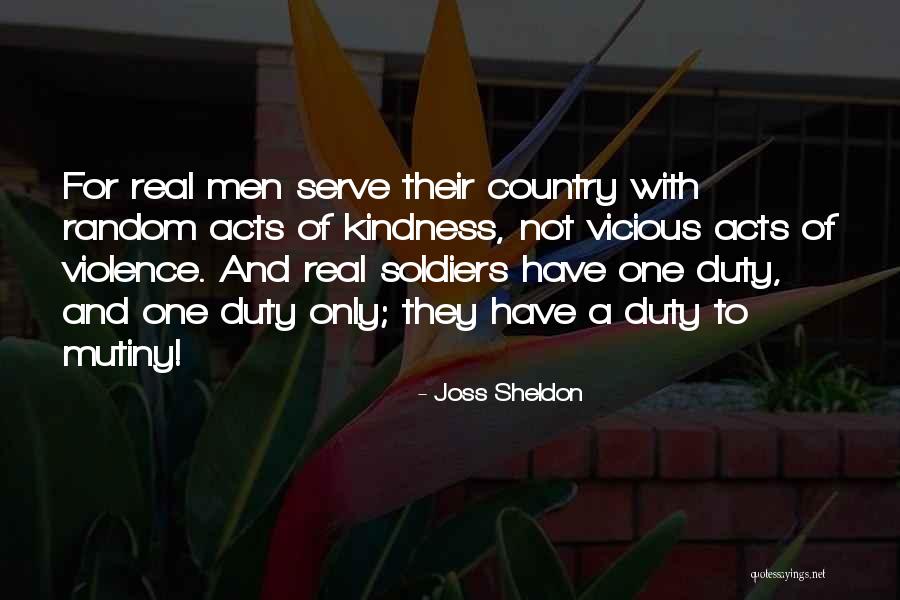 Mutiny Quotes By Joss Sheldon