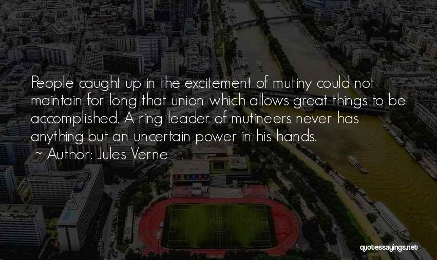 Mutiny Quotes By Jules Verne