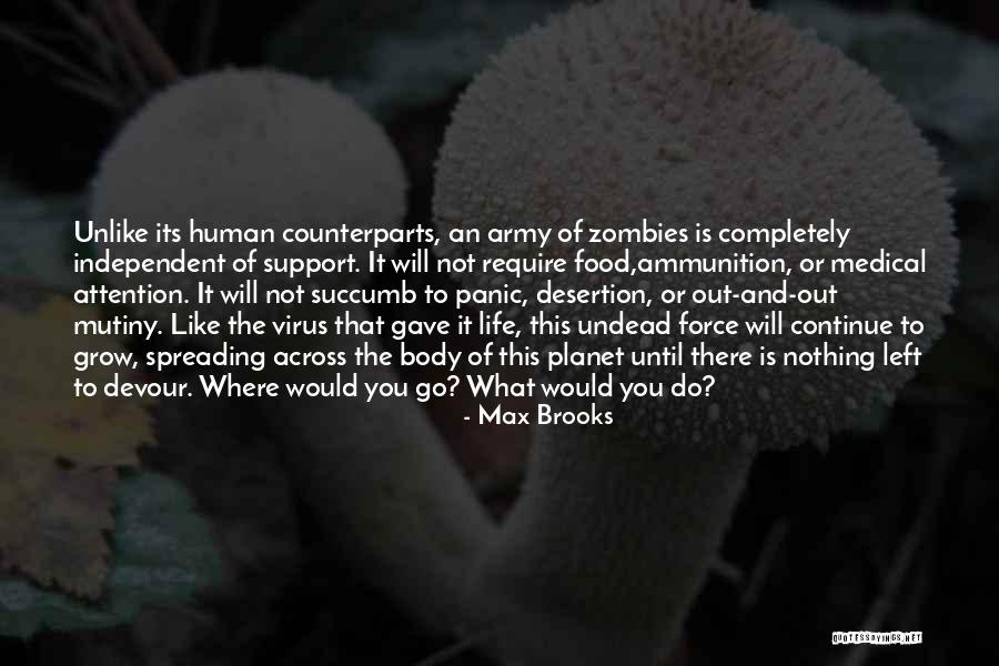 Mutiny Quotes By Max Brooks