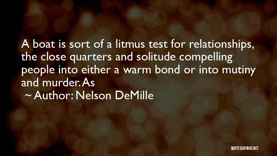 Mutiny Quotes By Nelson DeMille