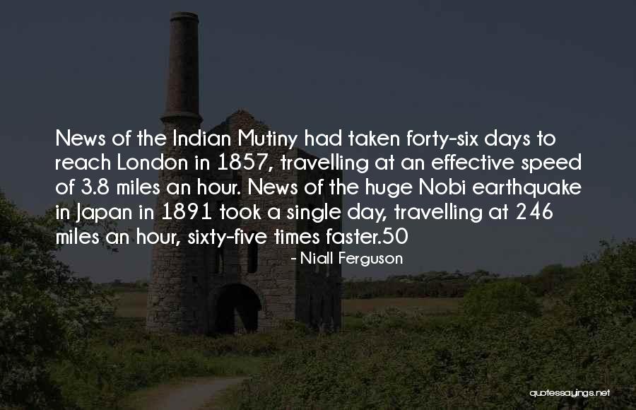 Mutiny Quotes By Niall Ferguson