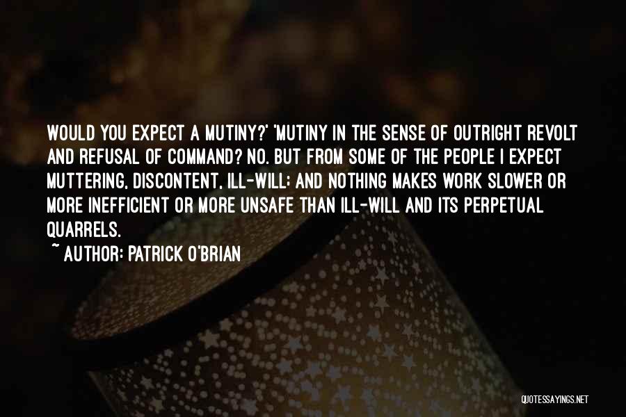 Mutiny Quotes By Patrick O'Brian