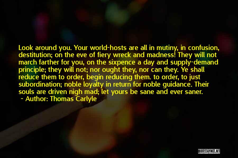 Mutiny Quotes By Thomas Carlyle