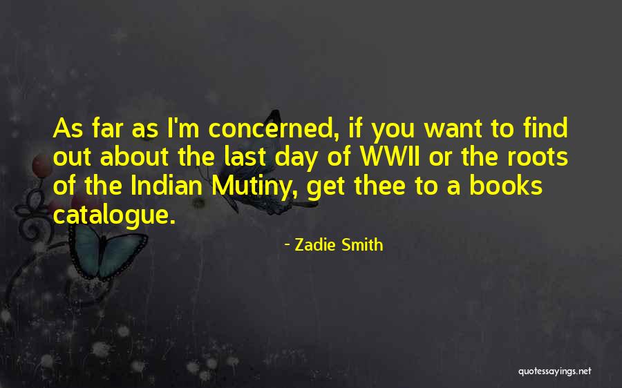 Mutiny Quotes By Zadie Smith Mutiny Quotes By Zadie Smith