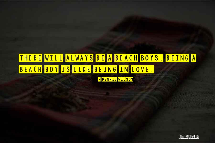 Mutlaka Izlenmesi Quotes By Dennis Wilson Mutlaka Izlenmesi Quotes By Dennis Wilson