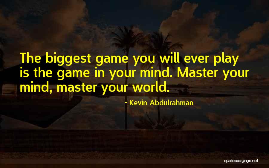 Mutlaka Quotes By Kevin Abdulrahman Mutlaka Quotes By Kevin Abdulrahman