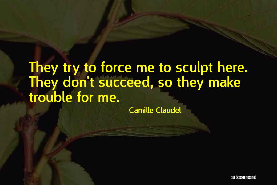 Mutluluk Nedir Quotes By Camille Claudel Mutluluk Nedir Quotes By Camille Claudel