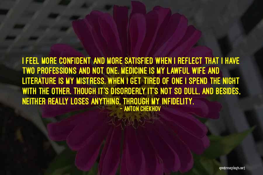 Mutmainah Quotes By Anton Chekhov Mutmainah Quotes By Anton Chekhov
