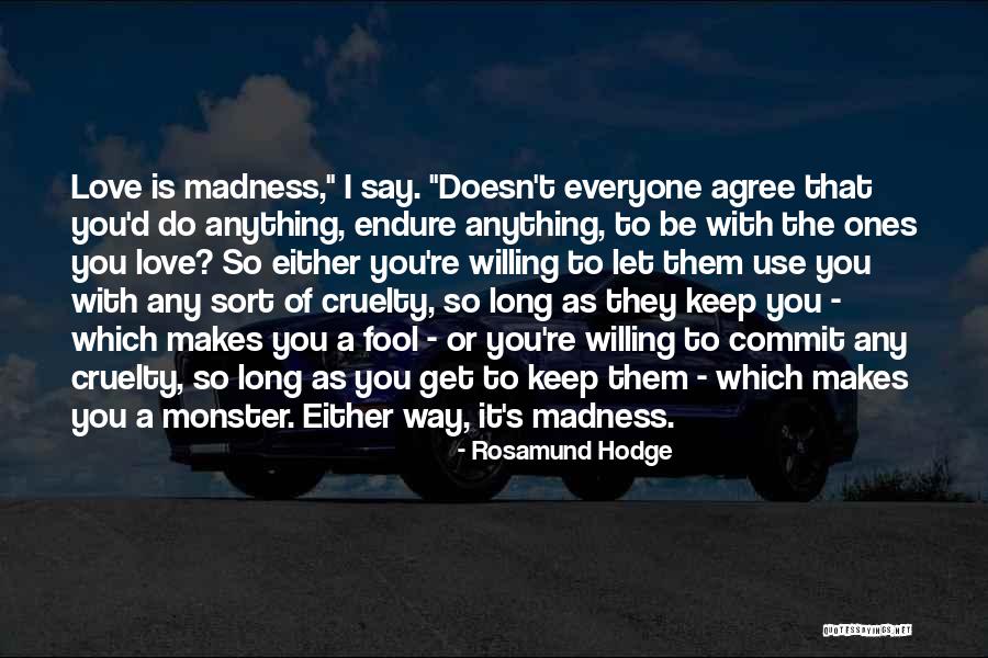 Mutmainah Quotes By Rosamund Hodge Mutmainah Quotes By Rosamund Hodge
