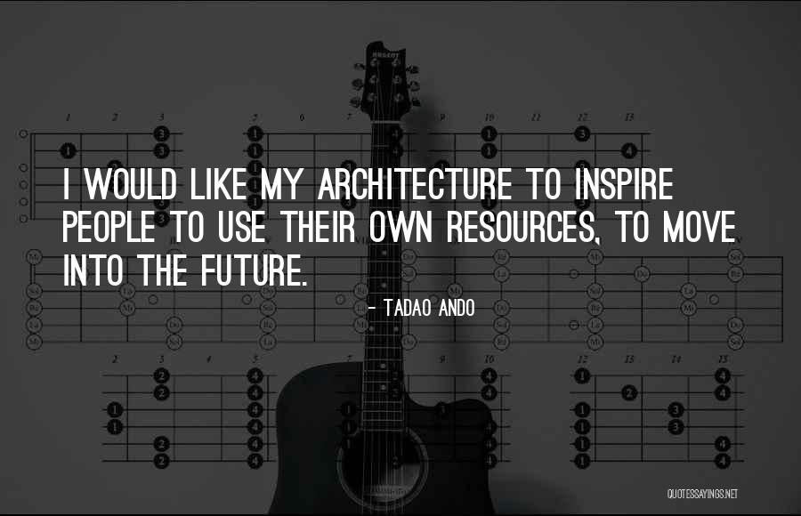 Muto Kenji Quotes By Tadao Ando Muto Kenji Quotes By Tadao Ando