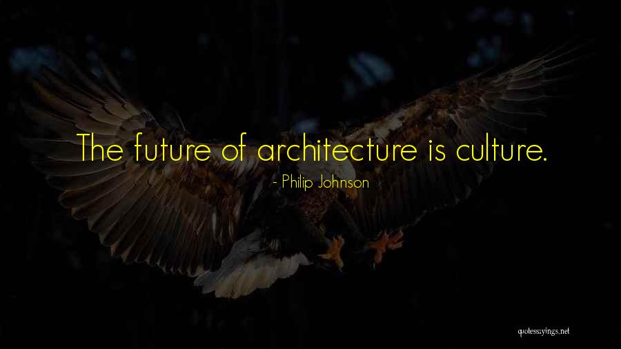 Mutsuki Tooru Quotes By Philip Johnson Mutsuki Tooru Quotes By Philip Johnson