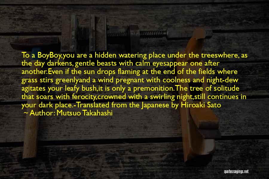 Mutsuo Takahashi Quotes 1459123