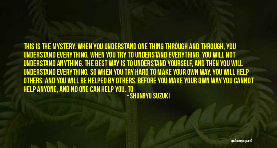 Mutsuzlukla Quotes By Shunryu Suzuki Mutsuzlukla Quotes By Shunryu Suzuki