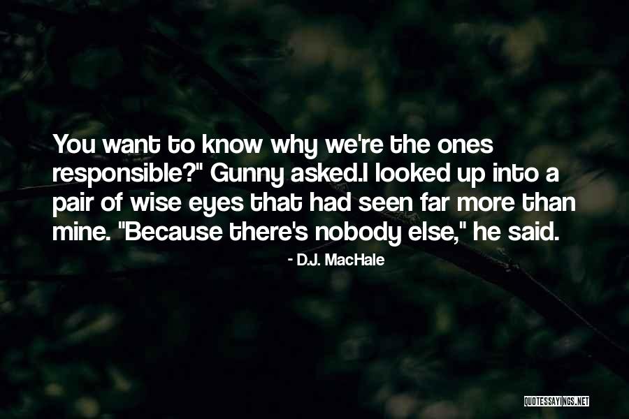Mutsuzum S Zleri Quotes By D.J. MacHale Mutsuzum S Zleri Quotes By D.J. MacHale