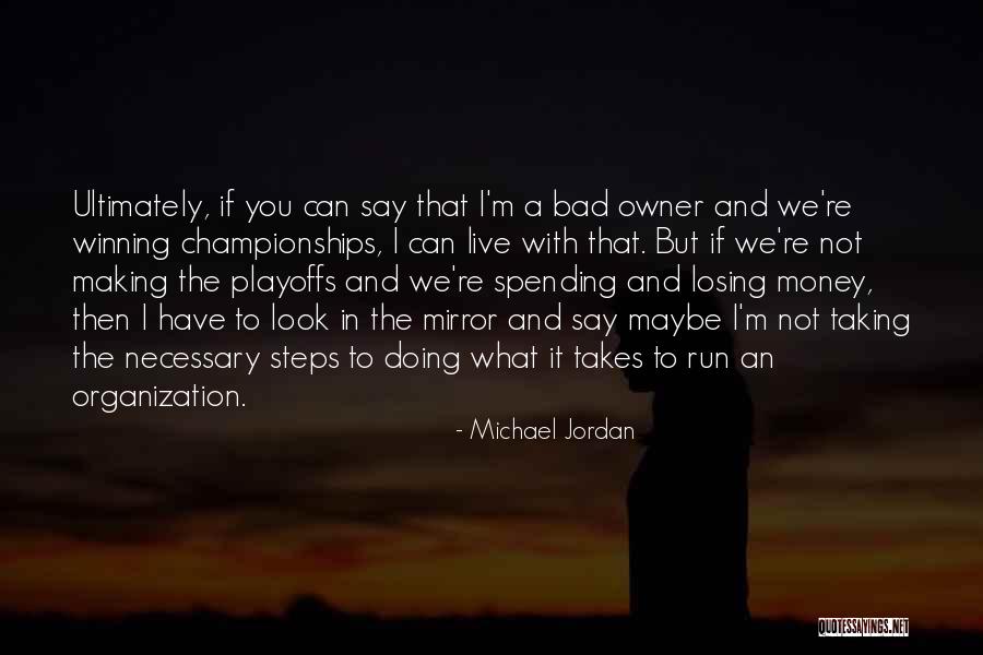 Mutters Ridge Quotes By Michael Jordan Mutters Ridge Quotes By Michael Jordan