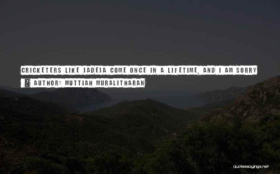 Muttiah Muralitharan Quotes 1461723