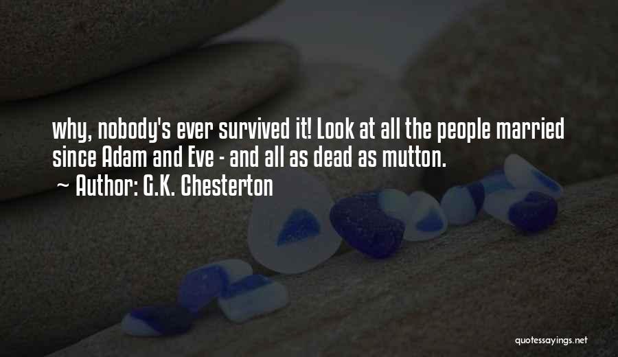 Mutton Quotes By G.K. Chesterton