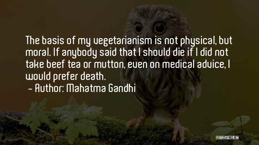 Mutton Quotes By Mahatma Gandhi