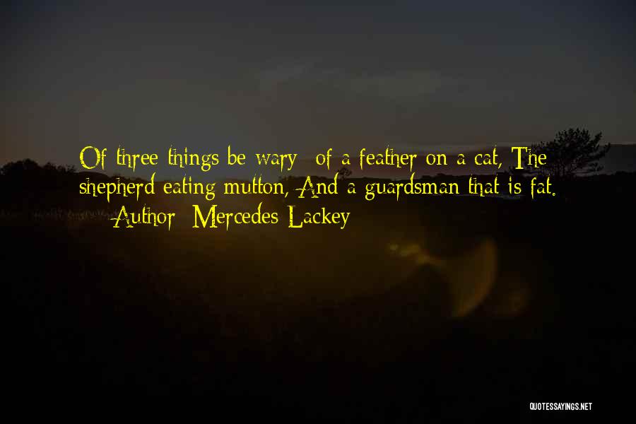 Mutton Quotes By Mercedes Lackey