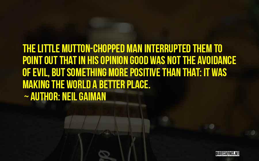 Mutton Quotes By Neil Gaiman