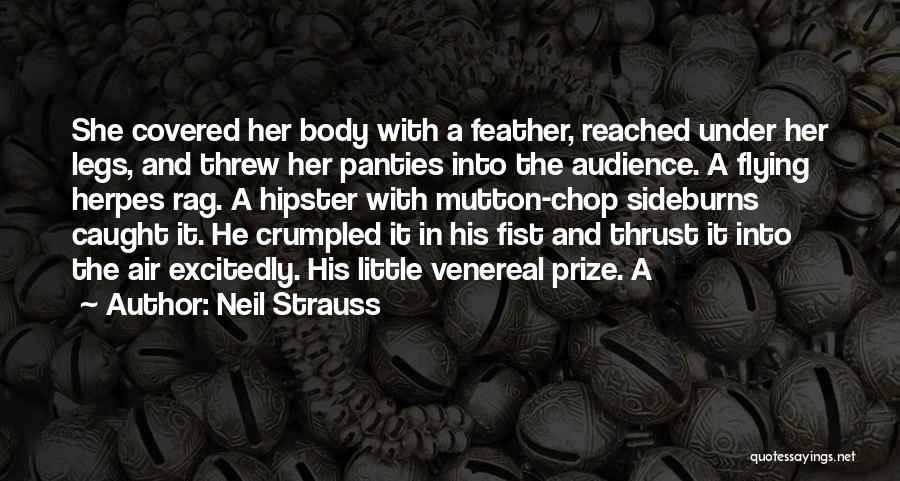 Mutton Quotes By Neil Strauss