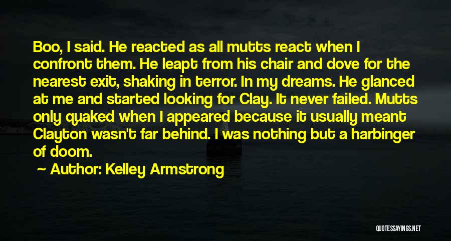 Mutts Quotes By Kelley Armstrong
