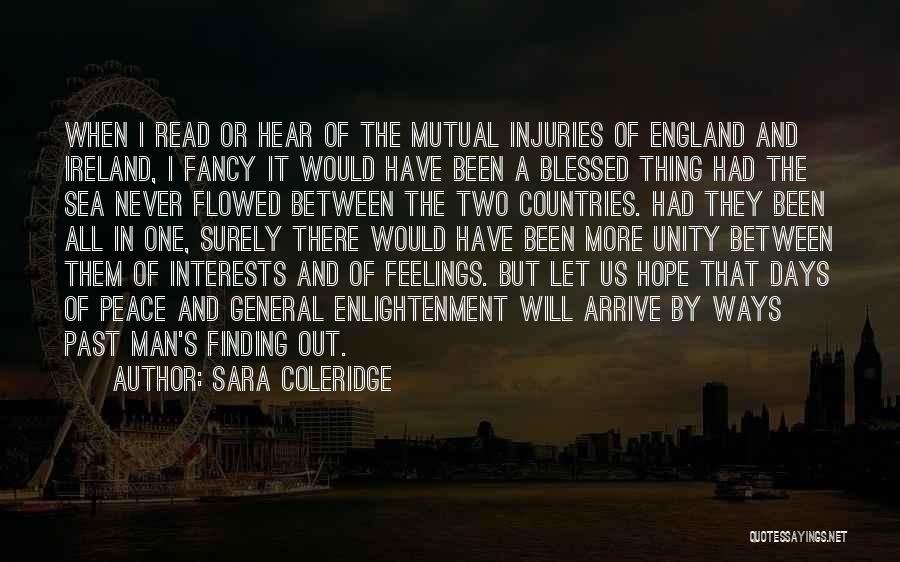Mutual Feelings Quotes By Sara Coleridge